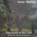 Rowan : Morrison The Arms of the Ash